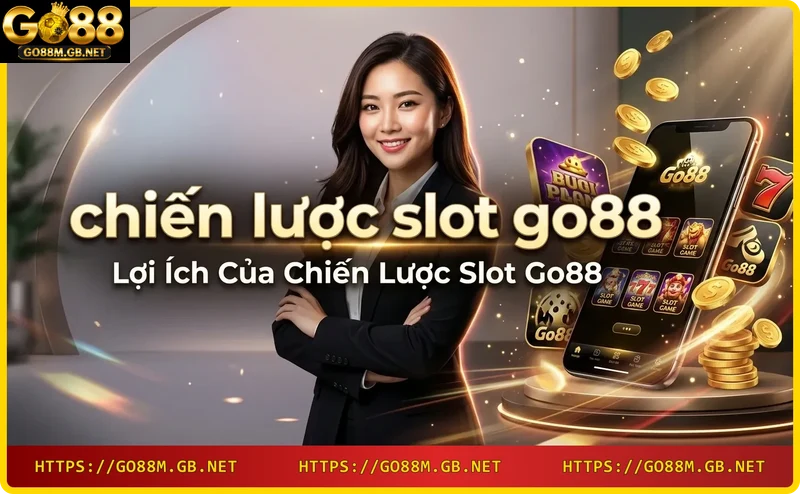 Cúp vàng và biểu tượng slot chiến thắng tượng trưng cho lợi ích của chiến lược slot Go88